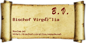Bischof Virgília névjegykártya